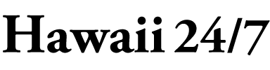 Hawaii247.com | Hawaii 24/7